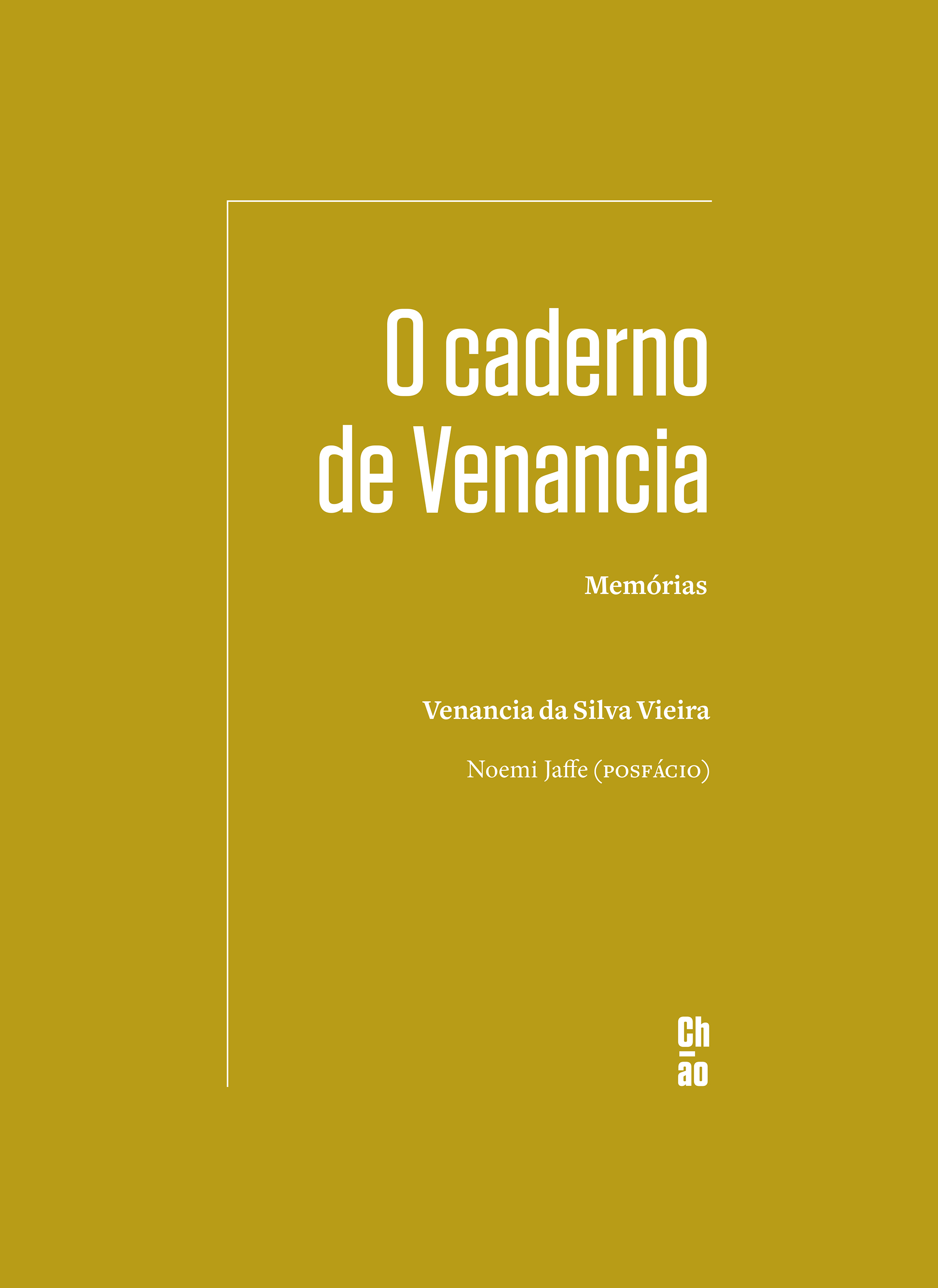 O caderno de Venancia: memórias